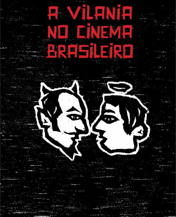A Vilania no Cinema Brasileiro