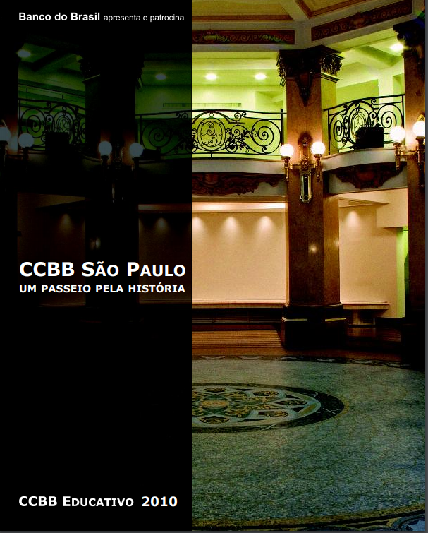 CCBB Educativo SP – Um Passeio Pela História
